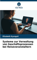 Systeme zur Verwaltung von Geschäftsprozessen bei Reiseveranstaltern