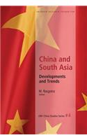 China and South Asia: Developments and Trends