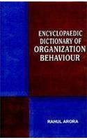 Encyclopaedic Dictinary Of Organization Behaviour In 2 Vols.