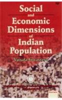 Social And Economic Dimensions Of Indian Population