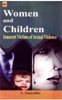 Women and Children: Innocent Victimsof Sexual Violence