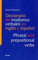 Diccionario De Modismos Verbales En Ingles Y Espanol