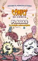 Comics DE CIENCIA. PLAGAS. LA BATALLA MICROSCPICA