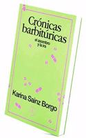 CRONICAS BARBITURICAS (Spanish Edition)