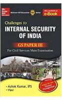 Challenges to Internal Security of India (GS Paper - 3) for Civil Services Main Examination