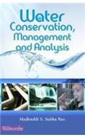 Water Conservation, Management and Analysis