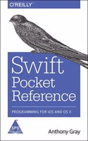 Swift Pocket Reference Programming For Ios And Os X