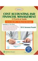 COST ACCOUNTING AND FINANCIAL MANAGENT A PRACTICAL GUIDE (PADUKA'S)