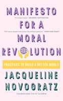 Manifesto for a Moral Revolution