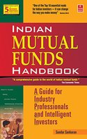 Indian Mutual Funds Handbook 5th Edition: A Guide for Industry Professionals and Intelligent Investors