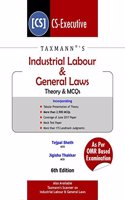 Industrial Labour & General Laws - Theory & MCQs (CS-Executive)-(December 2017 Exams)