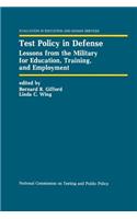 Test Policy in Defense