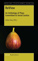 Review: An Anthology of Plays Committed to Social Justice