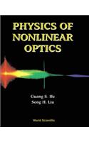 Physics of Nonlinear Optics