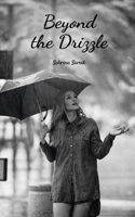 Beyond the Drizzle
