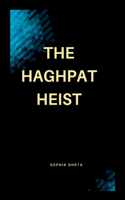 Haghpat Heist