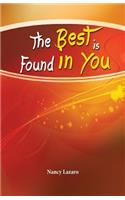 Best is Found in You