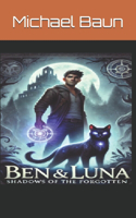 Ben and Luna Shadows of the Forgotten