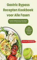 Gastric Bypass Recepten Kookboek voor Alle Fasen