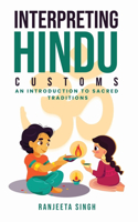 Interpreting Hindu Customs