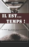 Il Est ... Temps !