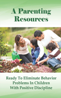 A Parenting Resources