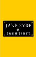 Jane Eyre by Charlotte Bronte