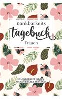 Dankbarkeitstagebuch Frauen