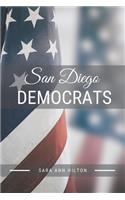 San Diego Democrats: Support Your Local Democratic 2020 Presidential Election