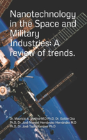 Nanotechnology in the Space and Military Industries