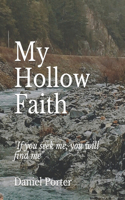 My Hollow Faith