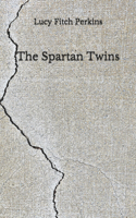 The Spartan Twins