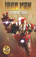 Iron Man Coloring Book: Great Coloring Book for Kids and Fans - 25 High Quality Images.