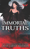 Immortal Truths: A Paranormal Reverse Harem Romance