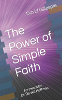 Power of Simple Faith
