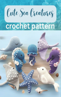 Cute Sea Creatures Crochet Pattern