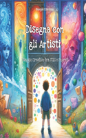 Disegna con gli Artisti