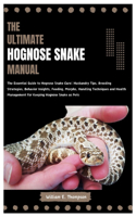 Ultimate Hognose Snake Manual