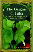 Origins of Tulsi
