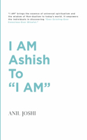 I AM Ashish to 