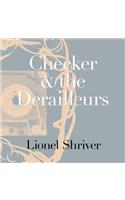 Checker and the Derailleurs