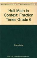 Holt Math in Context: Fraction Times Grade 6