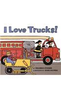 I Love Trucks!