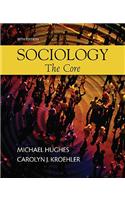 Sociology: The Core