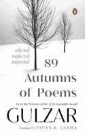 89 Autumns of Poems: Selected, Neglected, Suspected
