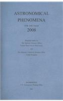 Astronomical Phenomena for the Year 2008: (Astronomical Phenomena for the Year)