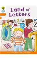 Oxford Reading Tree Biff, Chip and Kipper Stories Decode and Develop: Level 6: Land of Letters: (Oxford Reading Tree Biff, Chip and Kipper Stories Decode and Develop)