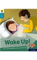 Oxford Reading Tree Explore with Biff, Chip and Kipper: Oxford Level 9: Wake Up!