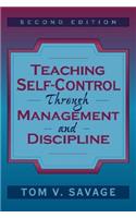 Teaching Self-Control Through Management and Discipline