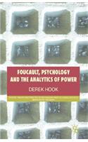 Foucault, Psychology and the Analytics of Power